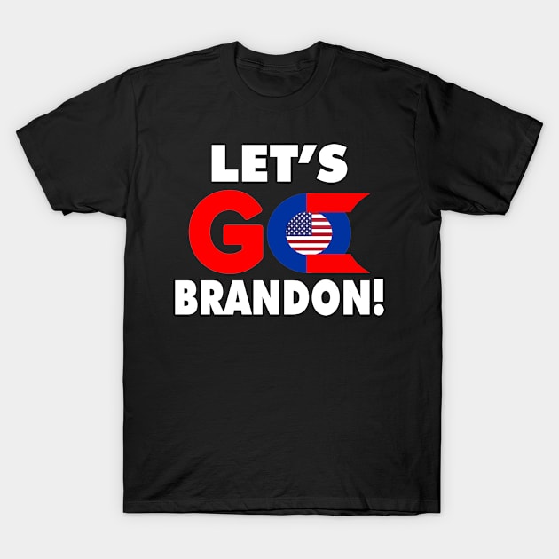 Let's Go Brandon T-Shirt by SBC PODCAST